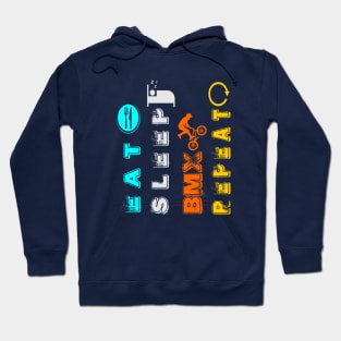 eat sleep bmx Hoodie